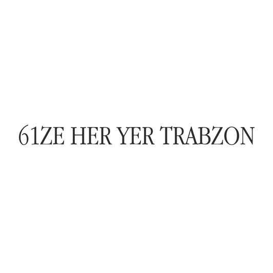 Bize Her Yer Trabzon